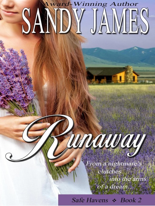 Title details for Runaway (Safe Havens 2) by Sandy James - Available